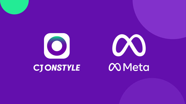 ▲CJ온스타일이 메타와 전략적 파트너십을 체결한다. ⓒCJ온스타일